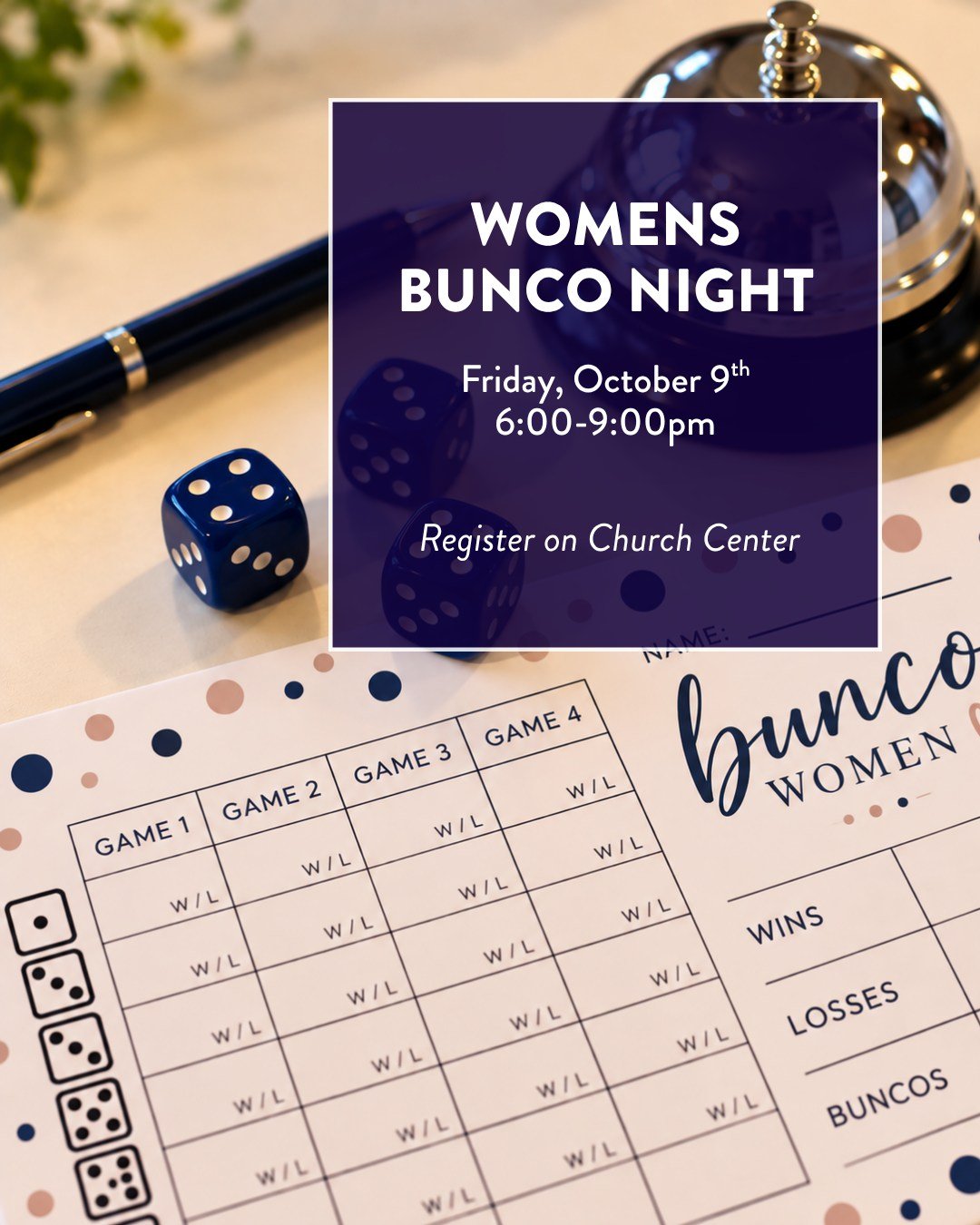 Womens Bunco Night is this Friday, 10/9, and today is the last day to register to attend on Church Center. You won't want to miss this fun evening of friendly competition, prizes, and fellowship. Please feel free to invite friends and bring a treat o