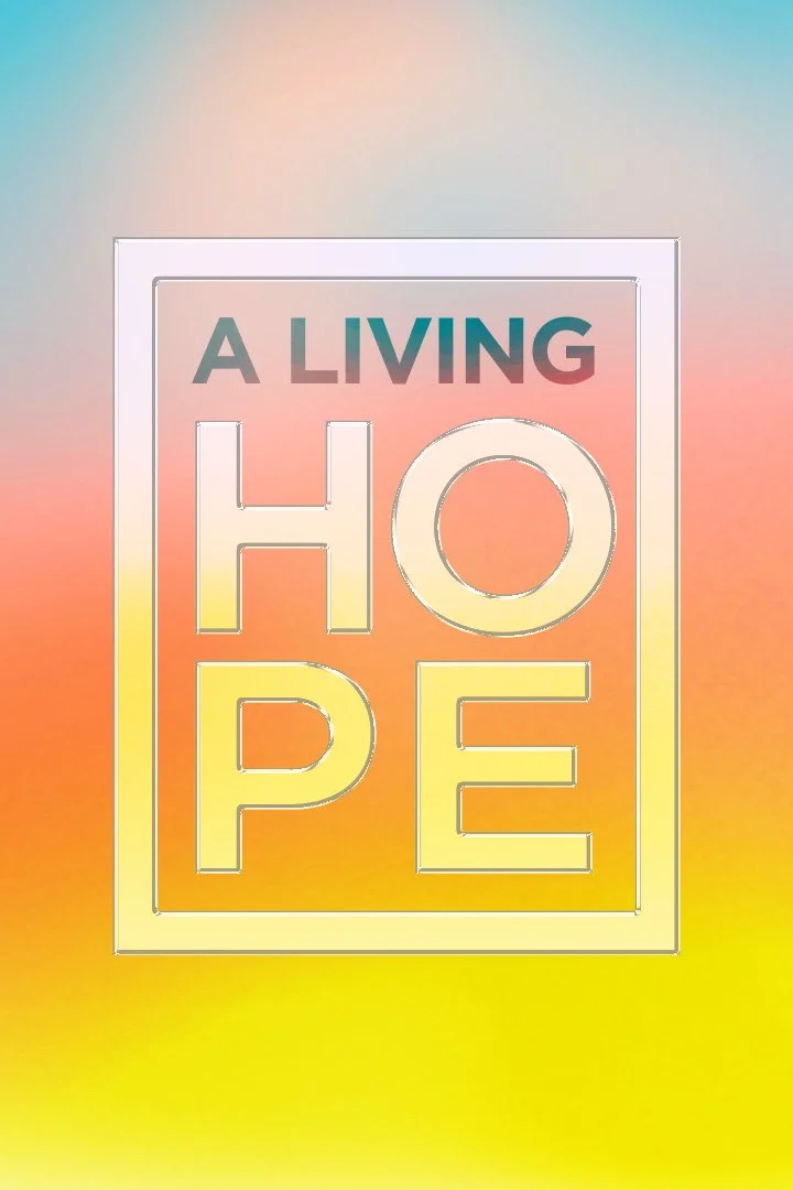 LivingHope_SermonSeries_720x1080.jpg