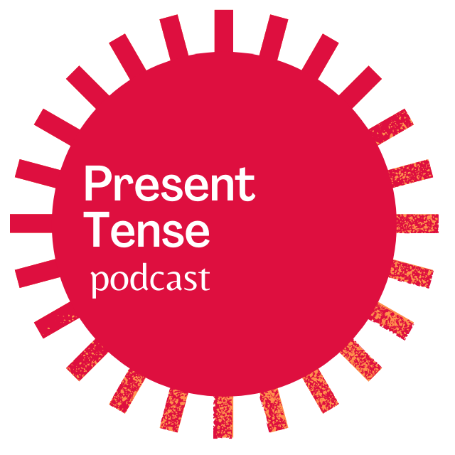 Present Tense Podcast