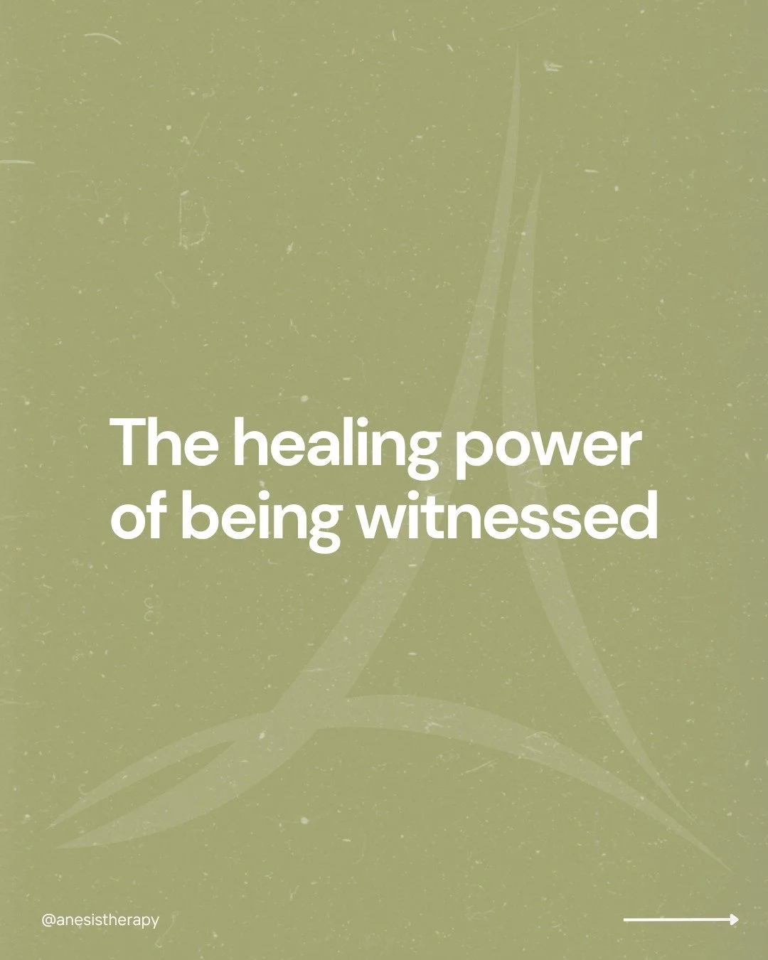 One of the most profound aspects of therapy isn't the techniques or insights&mdash;it's the experience of being truly witnessed. There's something deeply healing about having another person sit with your full experience without needing to change it, 