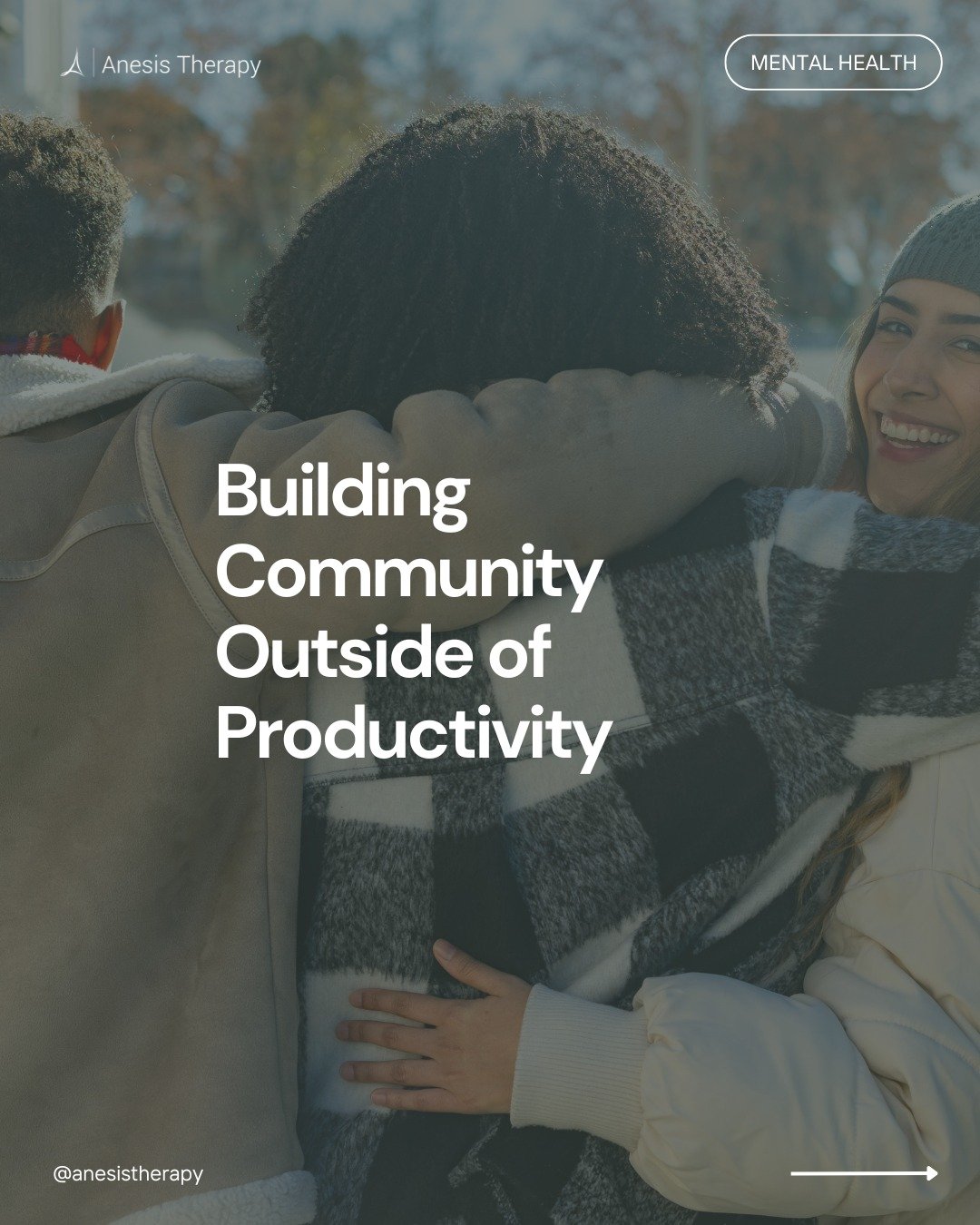 We've gotten so used to being busy that busyness has become the thing we bond over.

Community was never supposed to be something you get to after everything else is done.

It's the thing that keeps you well while you're doing everything else. This i