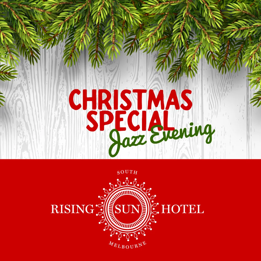  Christmas Special Night with Fem Belling At The Rising Sun Hotel
