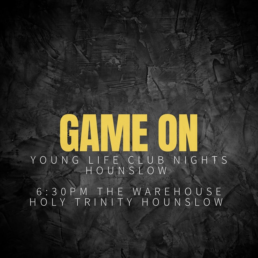 YOUNG LIFE CLUB NIGHT
6:30, The Warehouse
HT HOUNSLOW
#tgifridays #literally #hounslow #youthwork