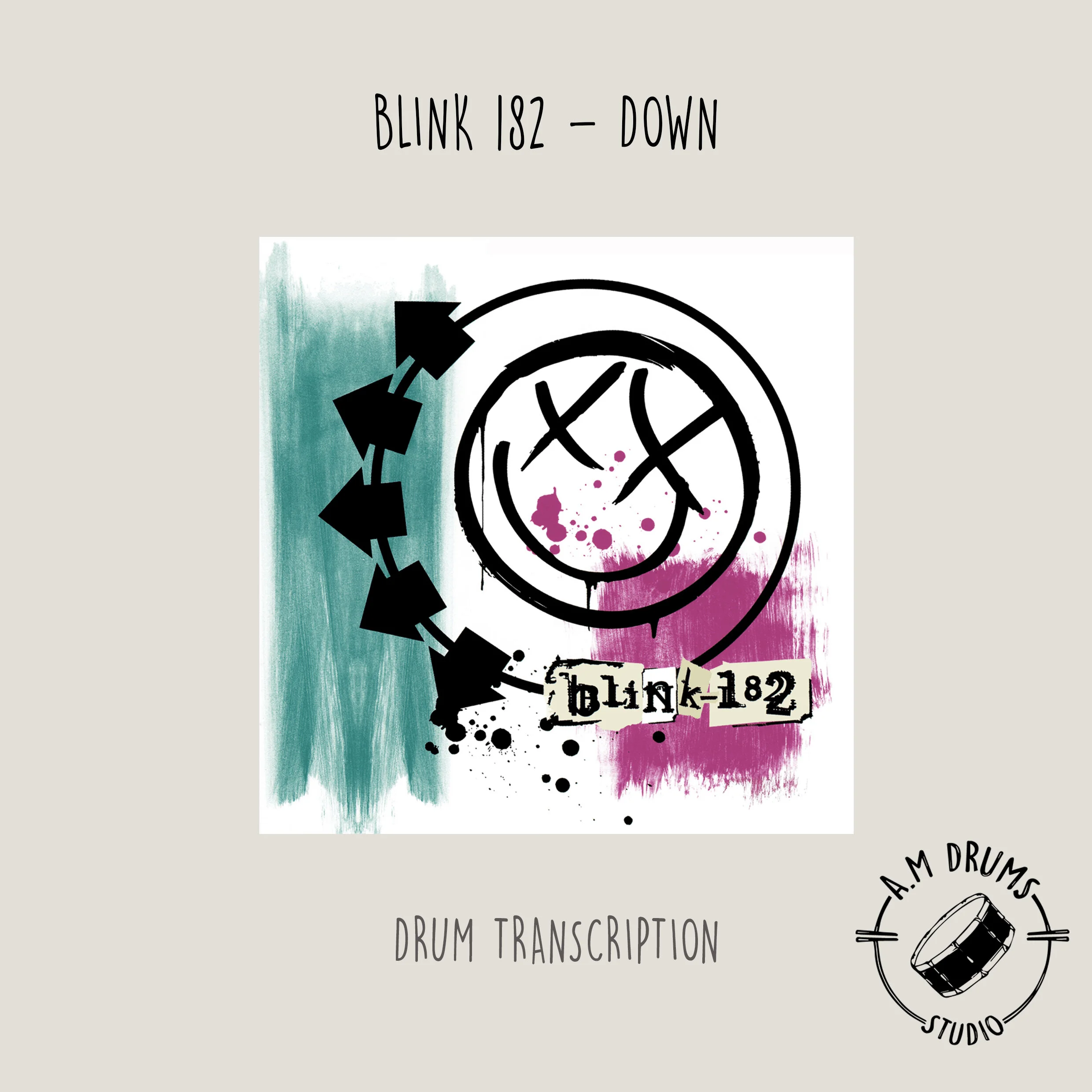 BLINK 182 - DOWN - DRUM TRANSCRIPTION - TRAVIS BARKER.jpg