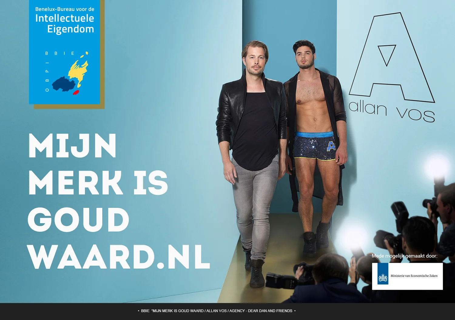 BBIE “MIJN MERK IS GOUD WAARD / ALLAN VOS / AGENCY - DEAR DAN AND FRIENDS