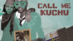 CALL ME KUCHU