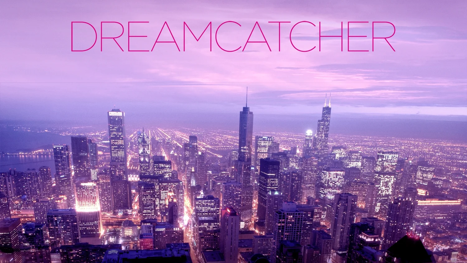 DREAMCATCHER