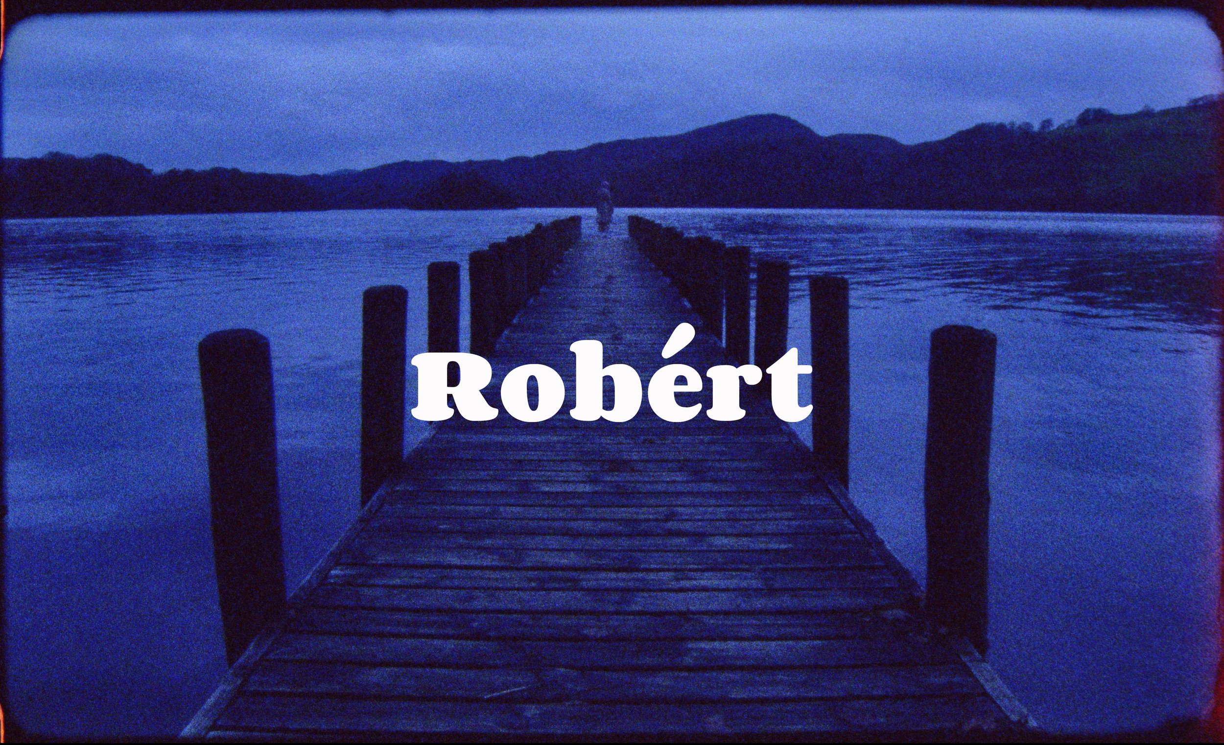 Robert film.00_00_09_15.Still002.jpeg