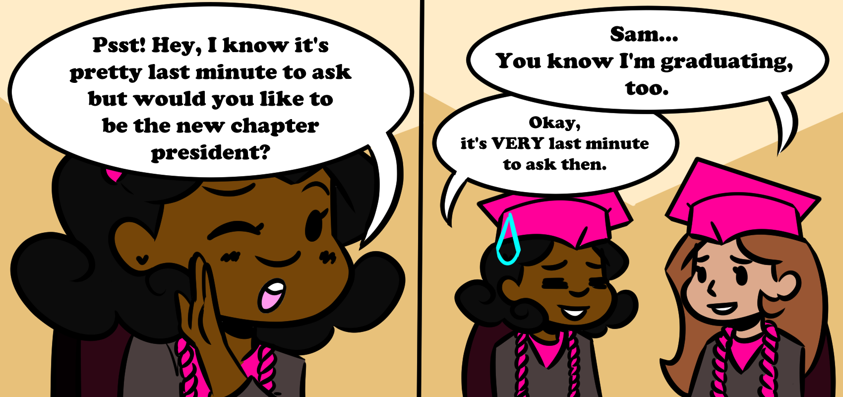 Ask Sam Graduating Sam too late.png