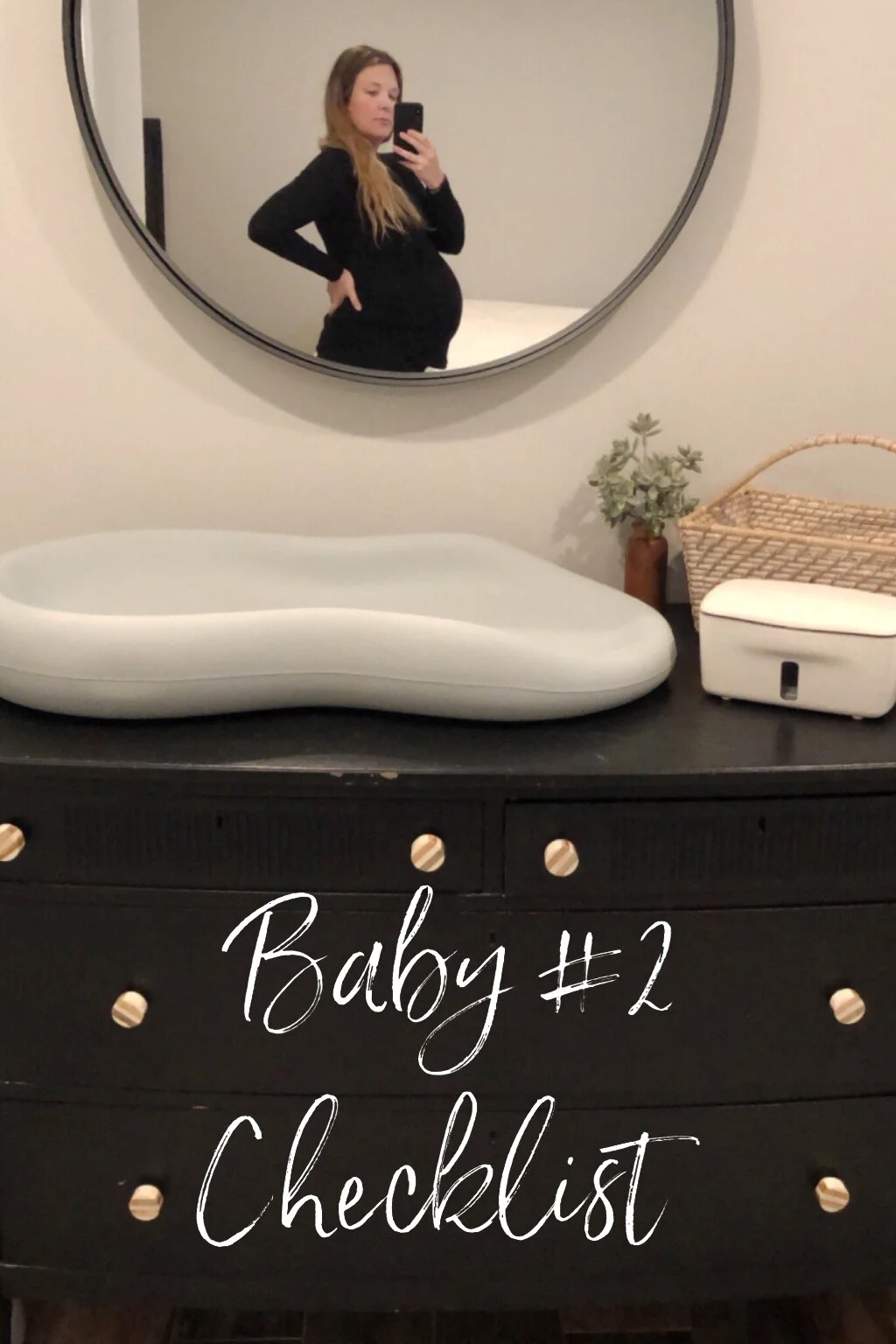 Baby #2 Checklist