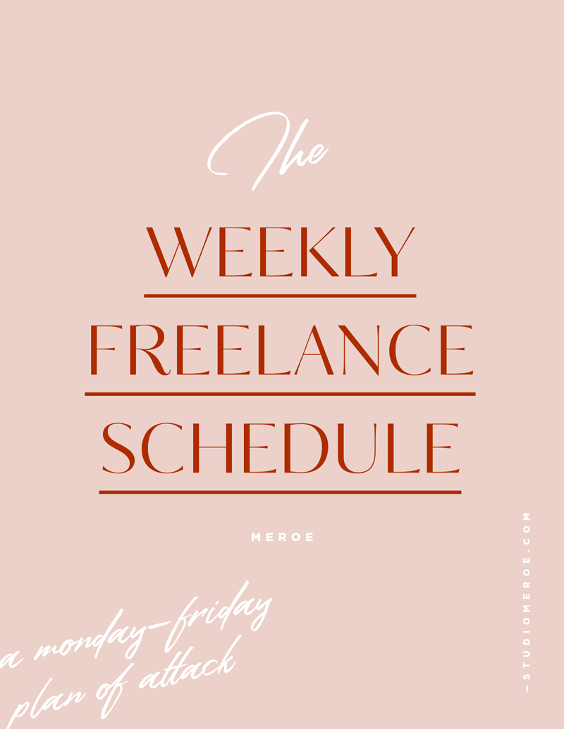 The Weekly Freelance Schedule Candace Napier