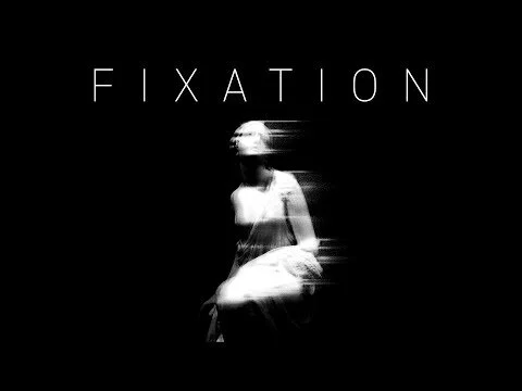 FIXATION    