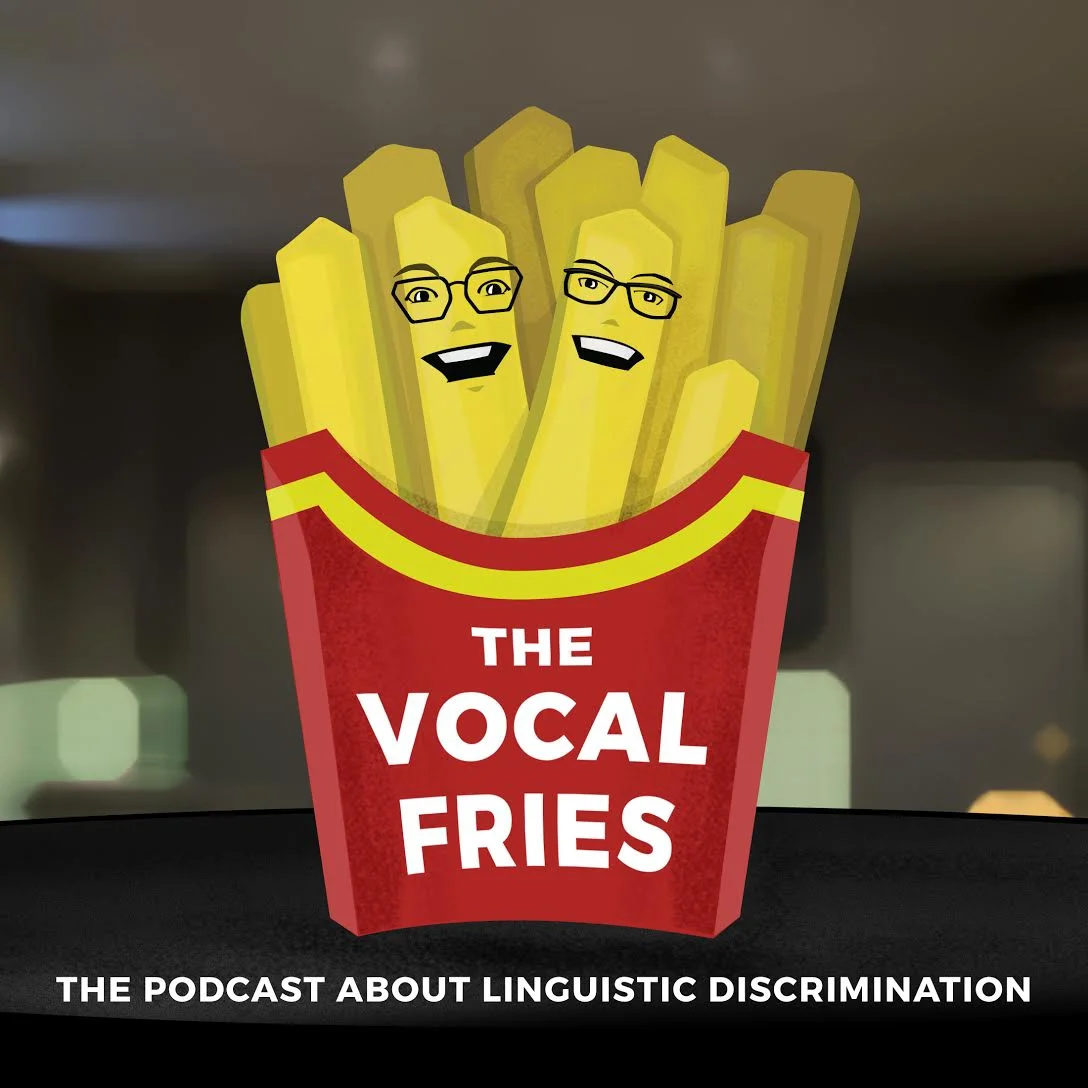 Podcast artwork for The Vocal Fries