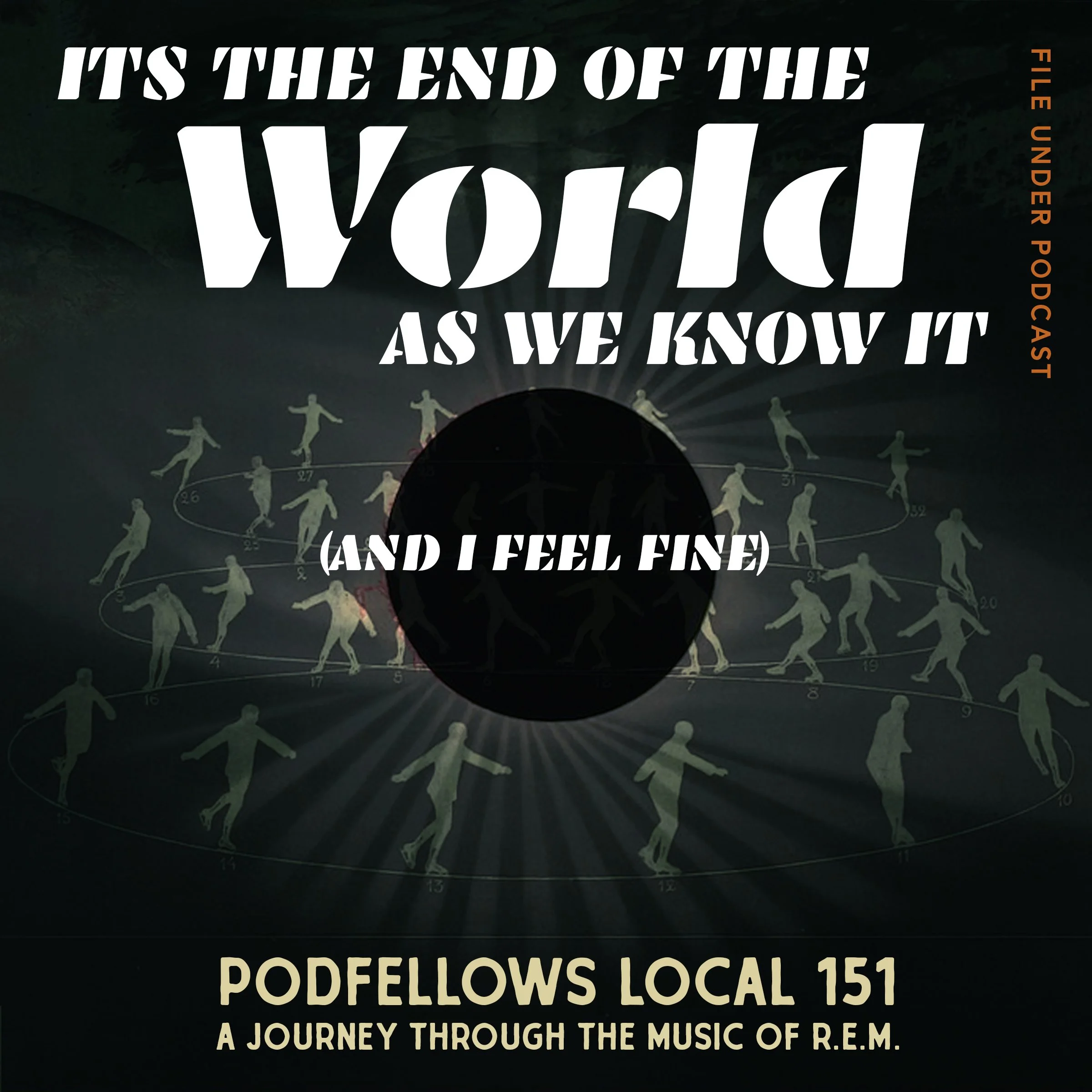 Its the End of the World as We Know It copy.jpg