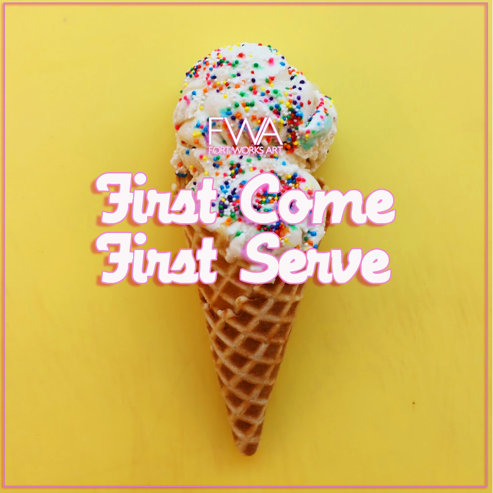 First Come First Serve