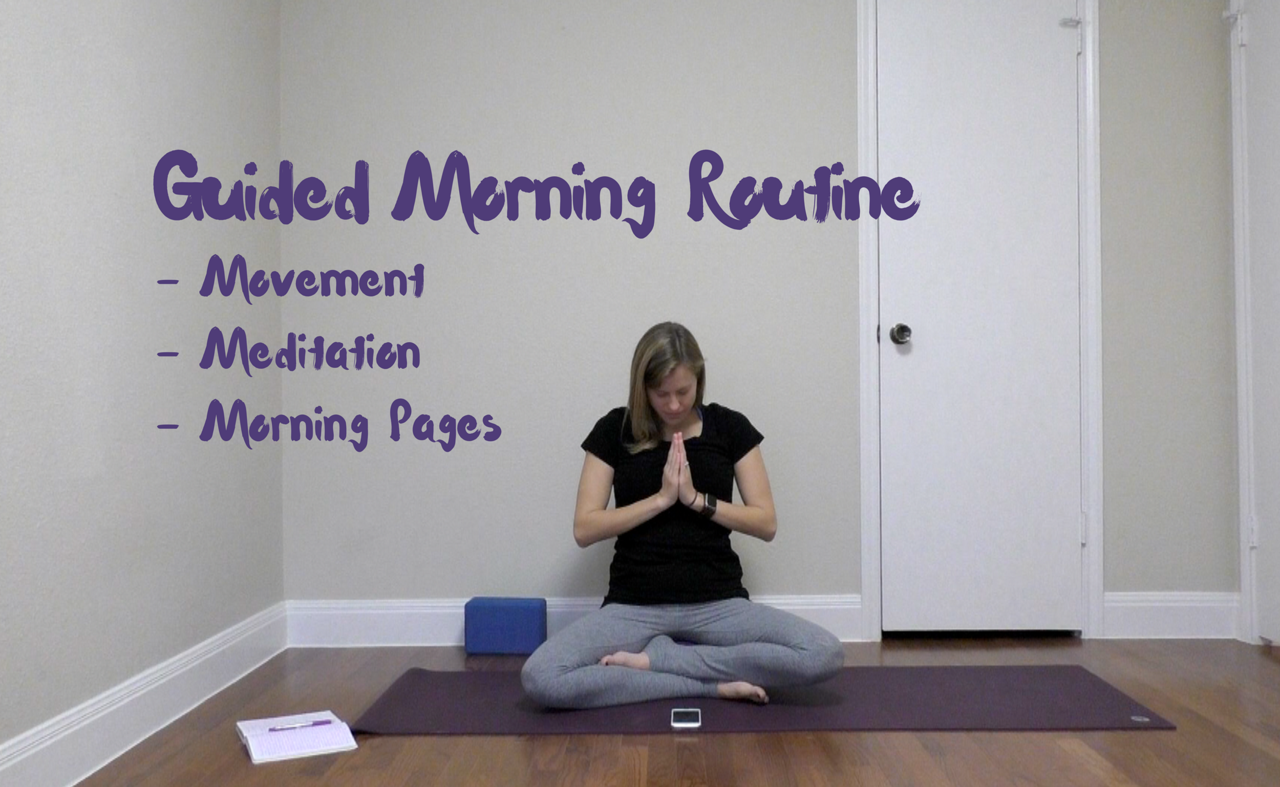Guided Morning Routine - 27 mins
