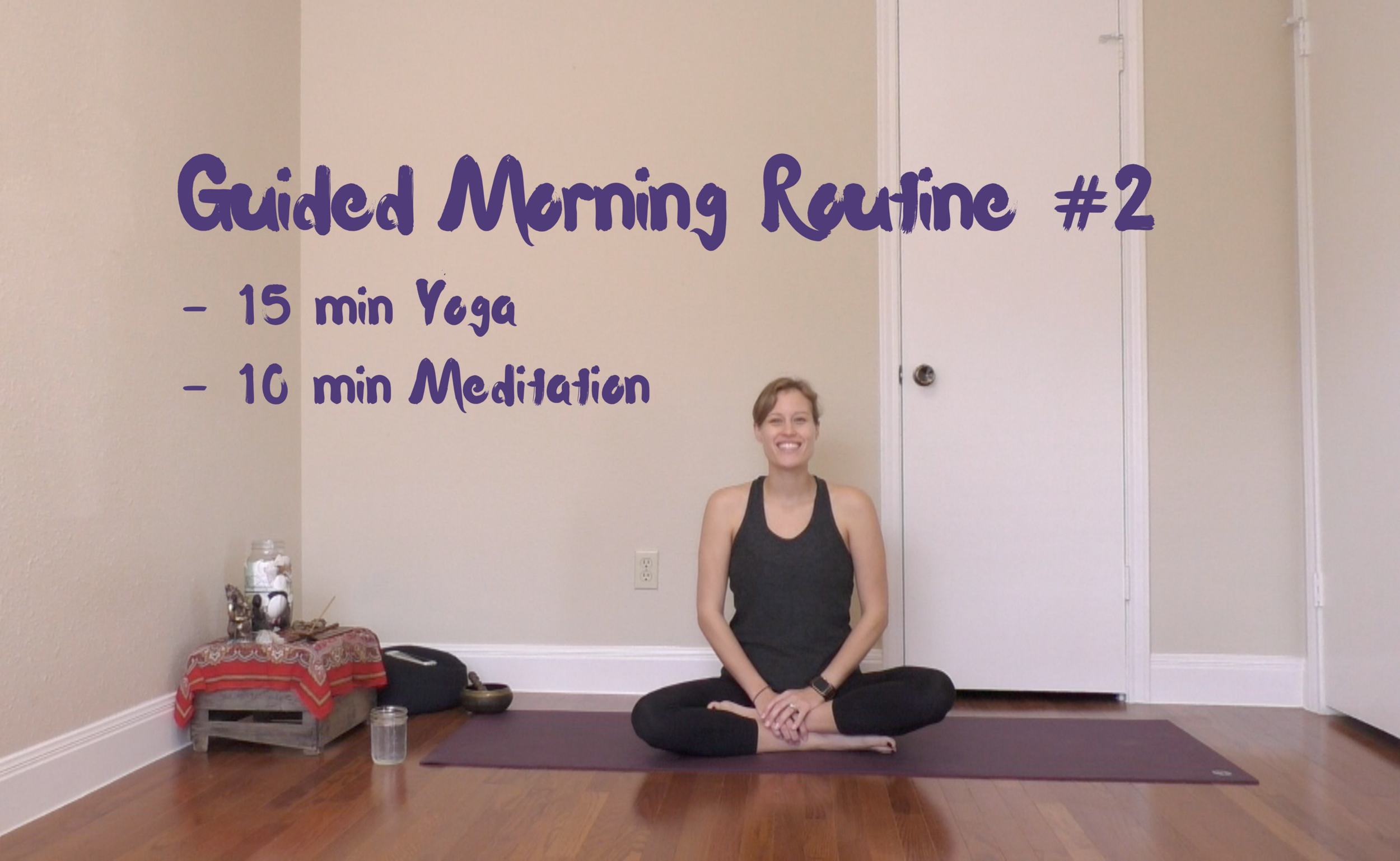 Guided Morning Routine: Option 2