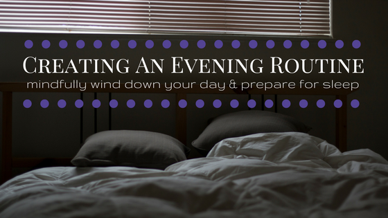 Creating an Evening Routine