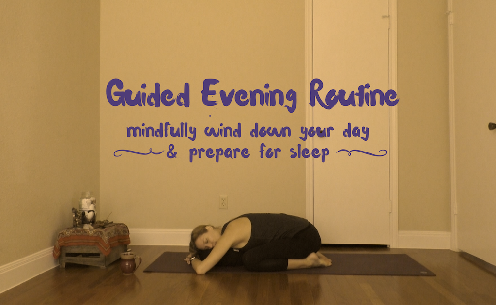 Guided Evening Routine - 24 mins