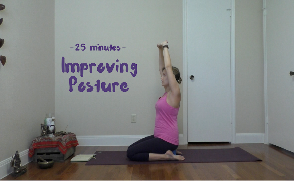 Improving Posture - 25 mins