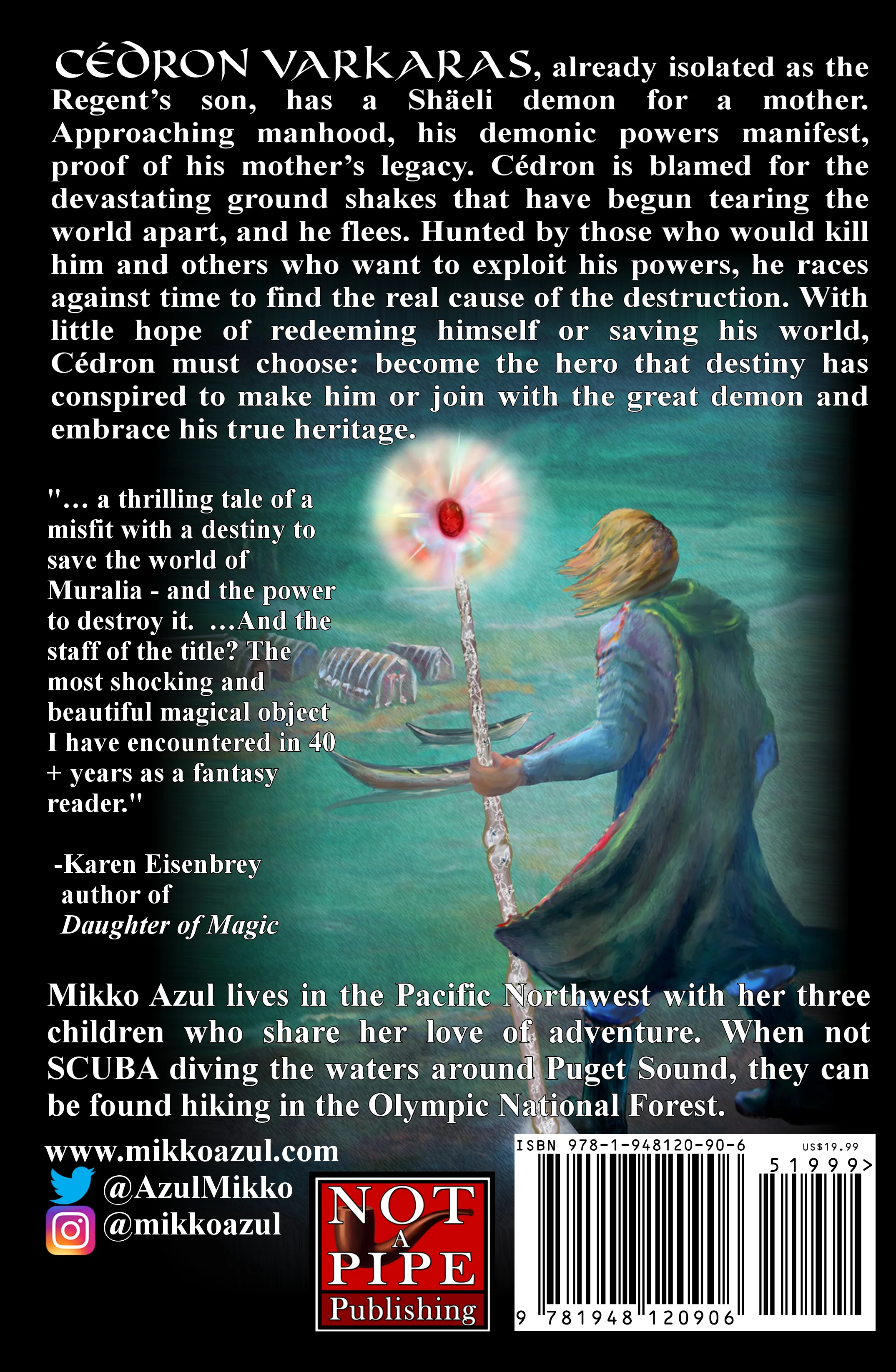 Back cover of The Staff of Fire and Bone (Trade Paperback)