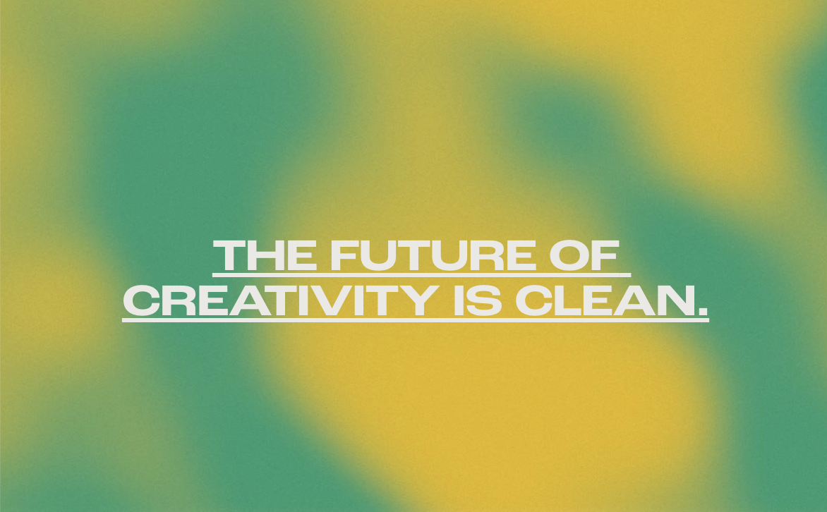We're proud to be Clean Creatives!