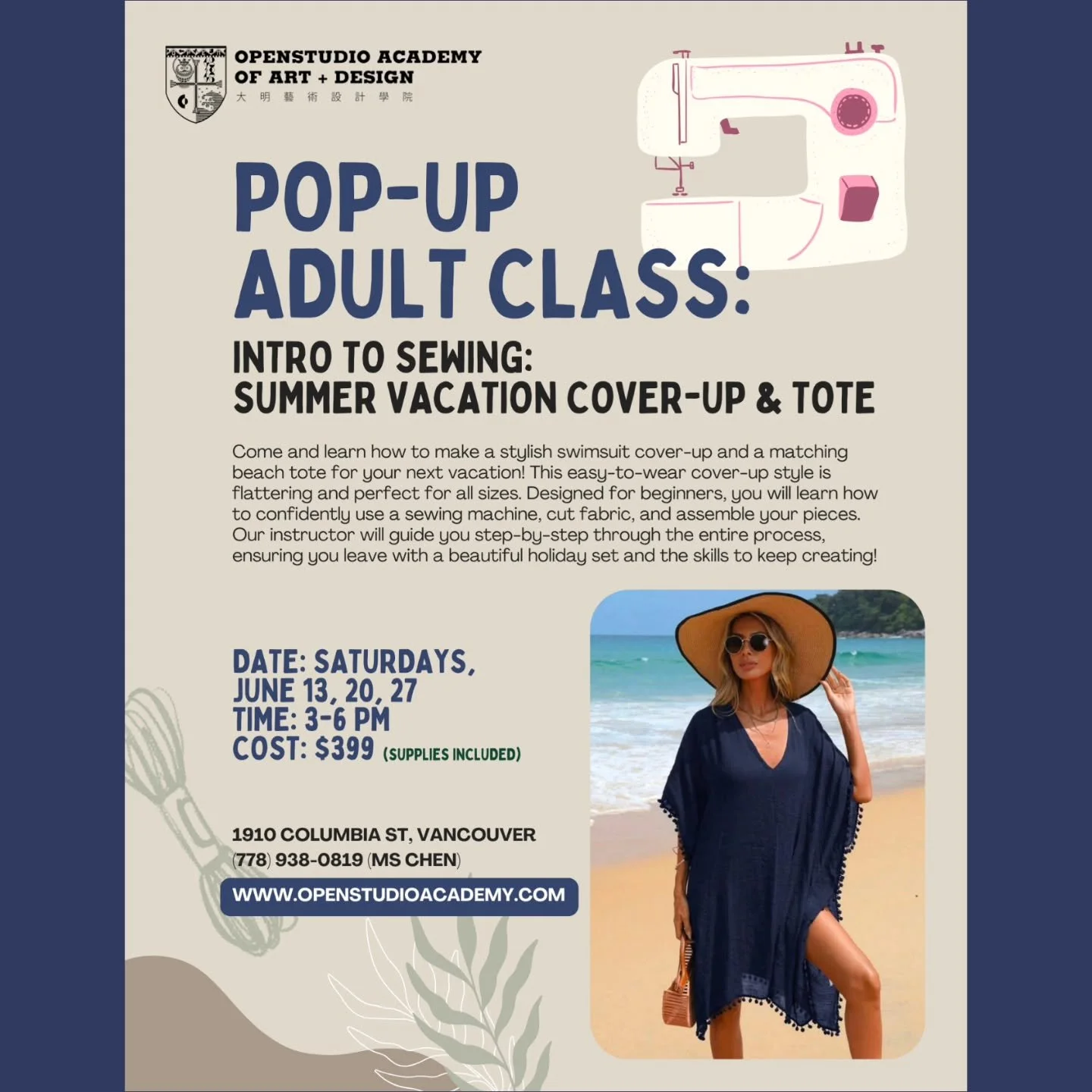​🧵 Pop-Up Adult Class: Intro to Sewing

​Summer Vacation Cover-Up &amp; Tote

​Come and learn how to make a stylish swimsuit cover-up and a matching beach tote for your next vacation! This easy-to-wear cover-up style is flattering and perfect for al