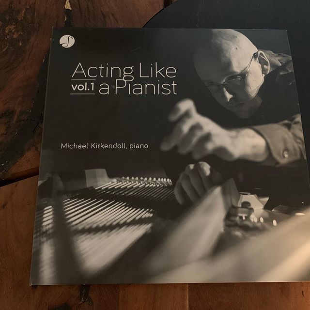 It’s here! ACTING LIKE A PIANIST, VOLUME 1 - limited edition double vinyl. Available at www.michaelkirkendoll.com and michaelkirkendoll.bandcamp.com. Digital versions available on iTunes and Spotify. @yamahamusicusa @yasinewyork #meyermedia #rzewski @tinatallon @cortonasessions #newmusic