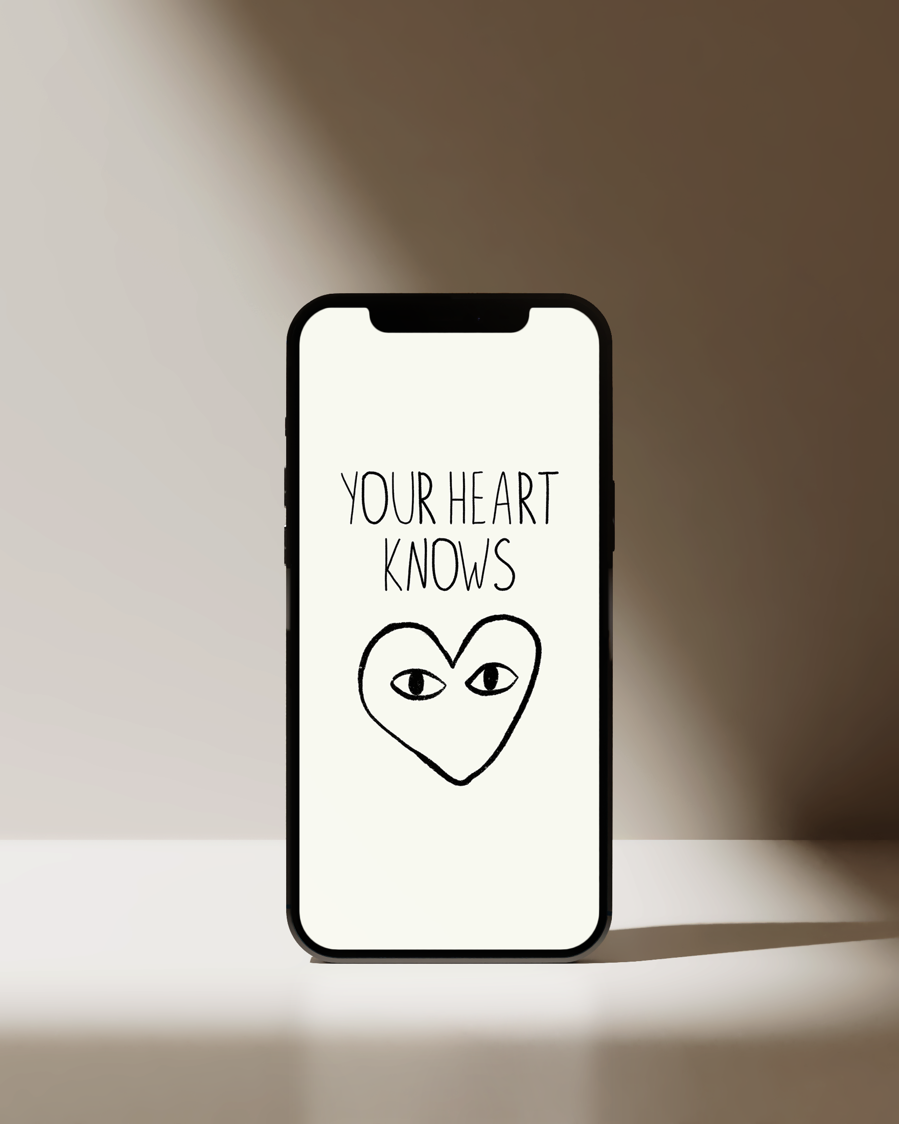 "Your Heart Knows" iPhone wallpaper