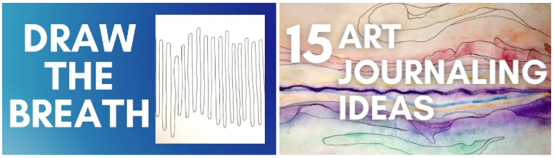 Video thumbnails: Draw the Breath and 15 Art Journaling Ideas
