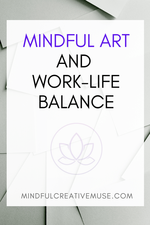 How Mindfulness and Art Can Help You Recover from Burnout — Mindful ...