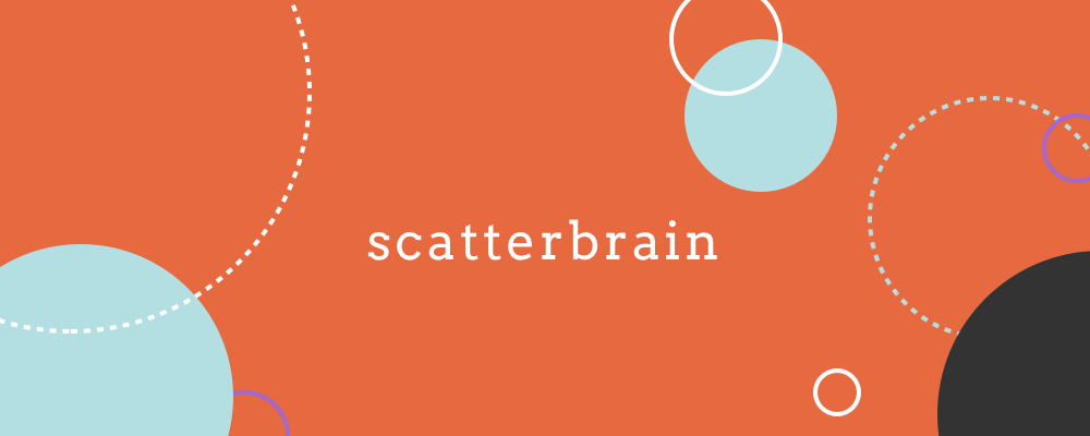 scatterbrain-top.png