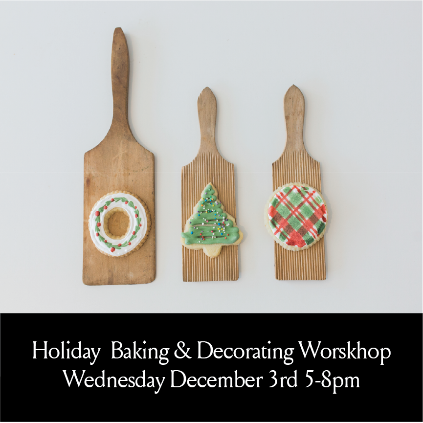 Holiday Cookie Baking and Decorating 101 - Wednesday December 3rd , 2025