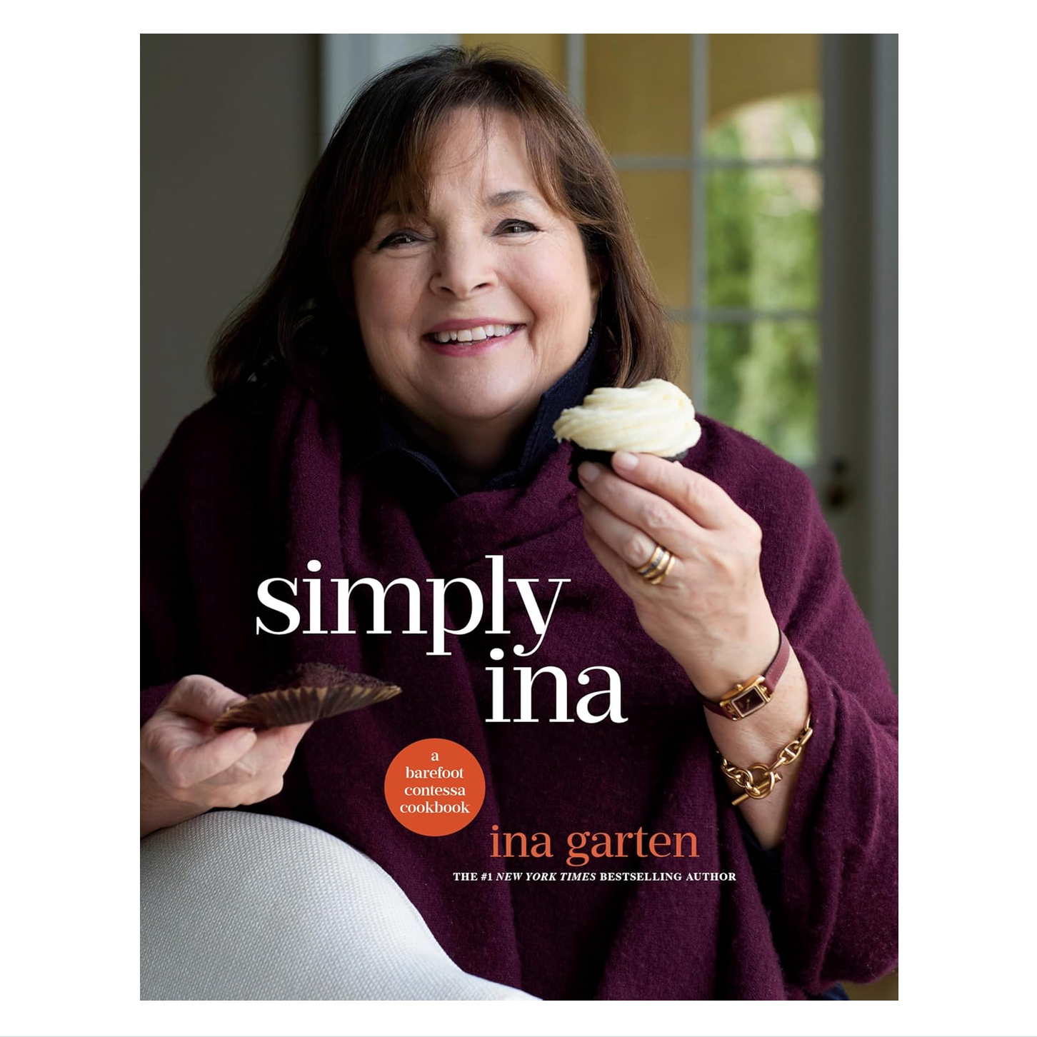 New! Simply Ina - a Barfoot Contessa Cookbook