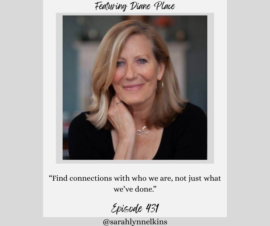 Quote card featuring a photo of Diane in a black dress shirt, the quote reads "Find Connections with who we are, not just what we've done."