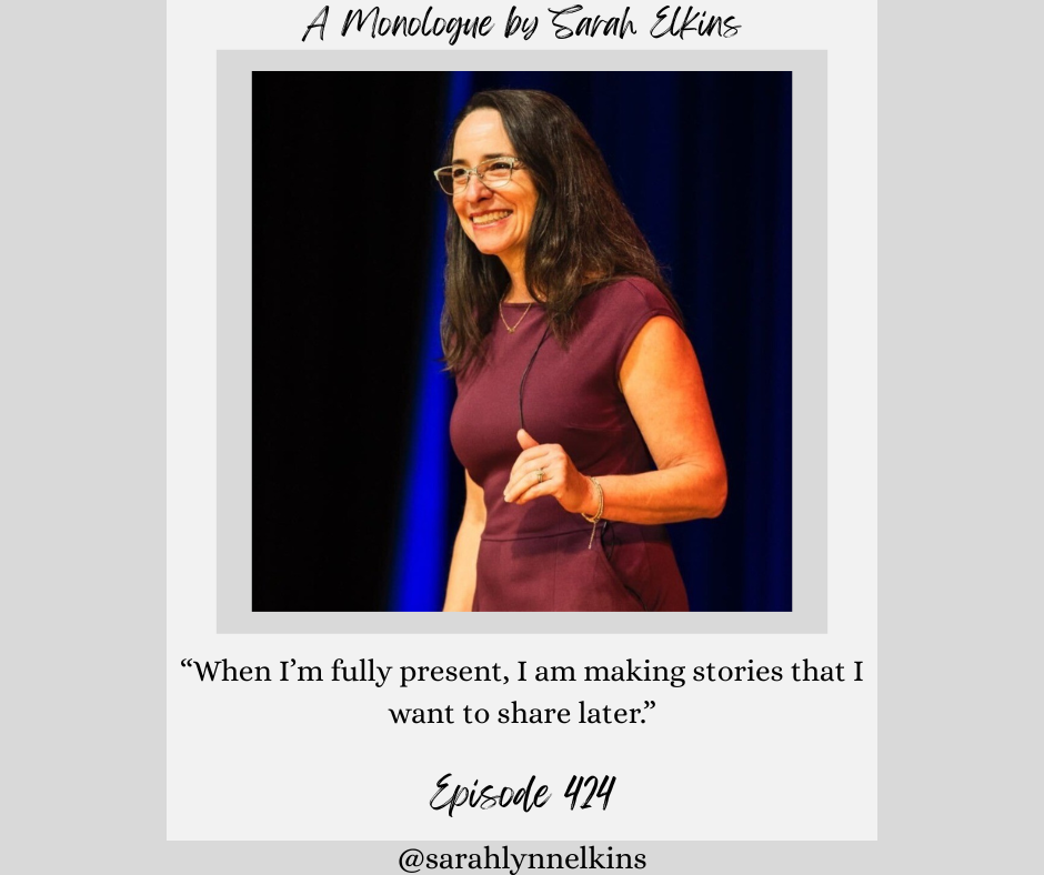 quote card featuring a photo of Sarah, the quote reads “When I’m fully present, I am making stories that I want to share later.”