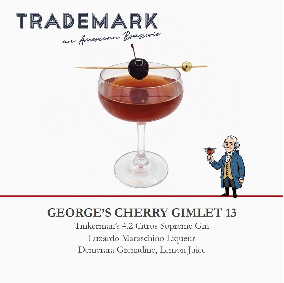 Trademark - Drink - George's Cherry Gimlet.1.jpg