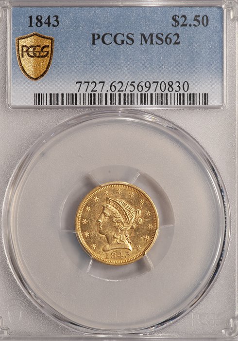 Quarter Eagle. 1843 $2.50 gold coin. PCGS MS62.
