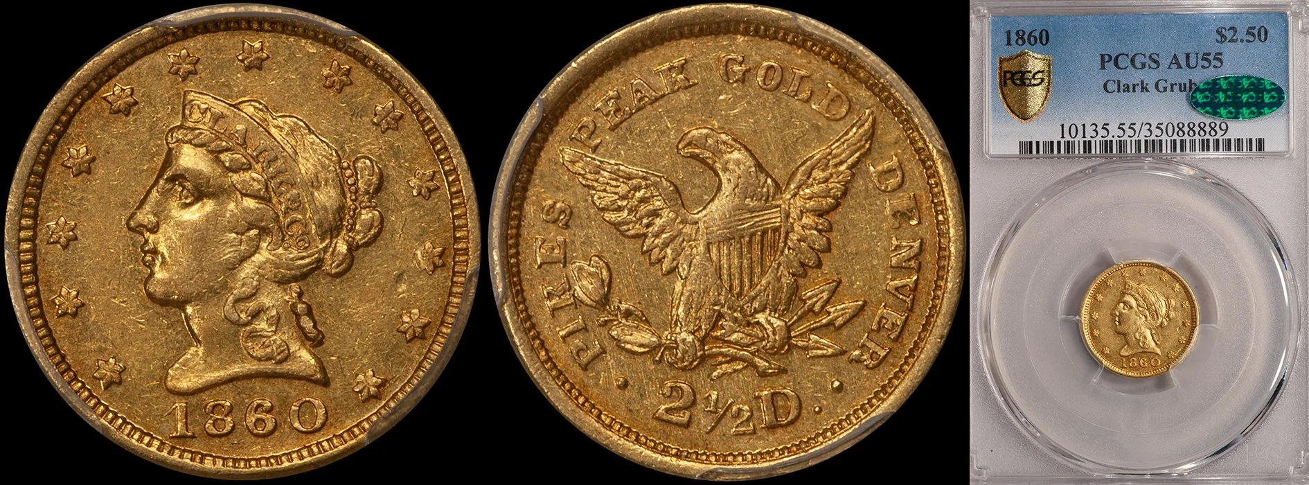 ON HOLD - $2.50 - 1860 Clark Gruber PCGS AU55 CAC