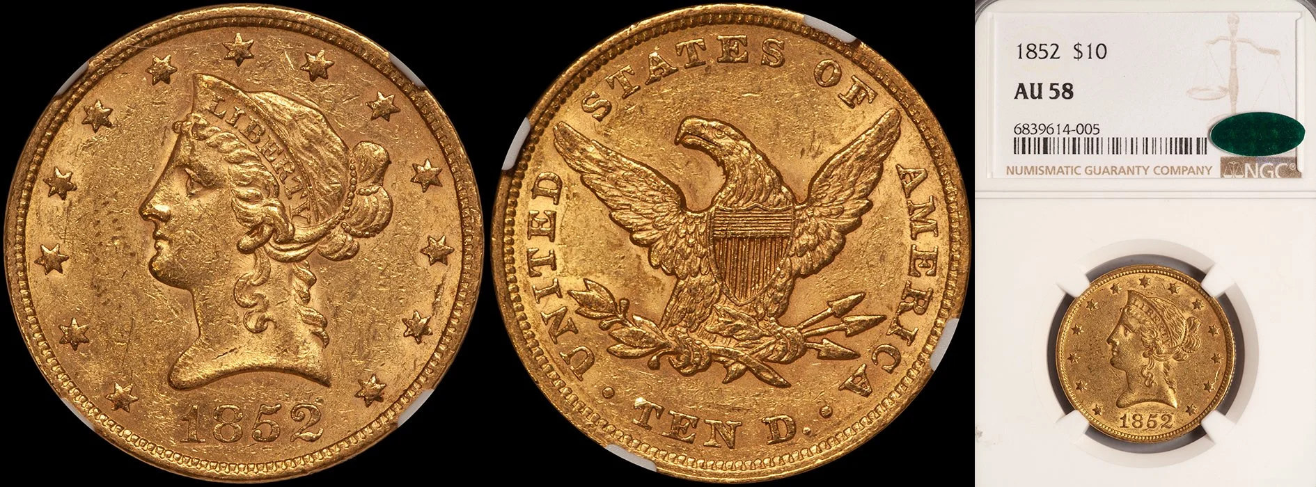 JUST ADDED - $10.00 - 1852 NGC AU58 CAC