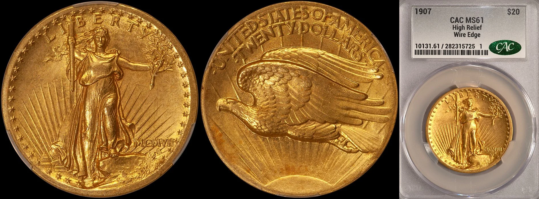 ON HOLD - $20.00 - MCMVII (1907) High Relief, Wire Edge, CACG MS61