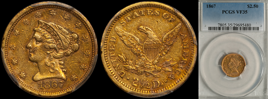 SOLD – $2.50 – 1867 PCGS VF30
