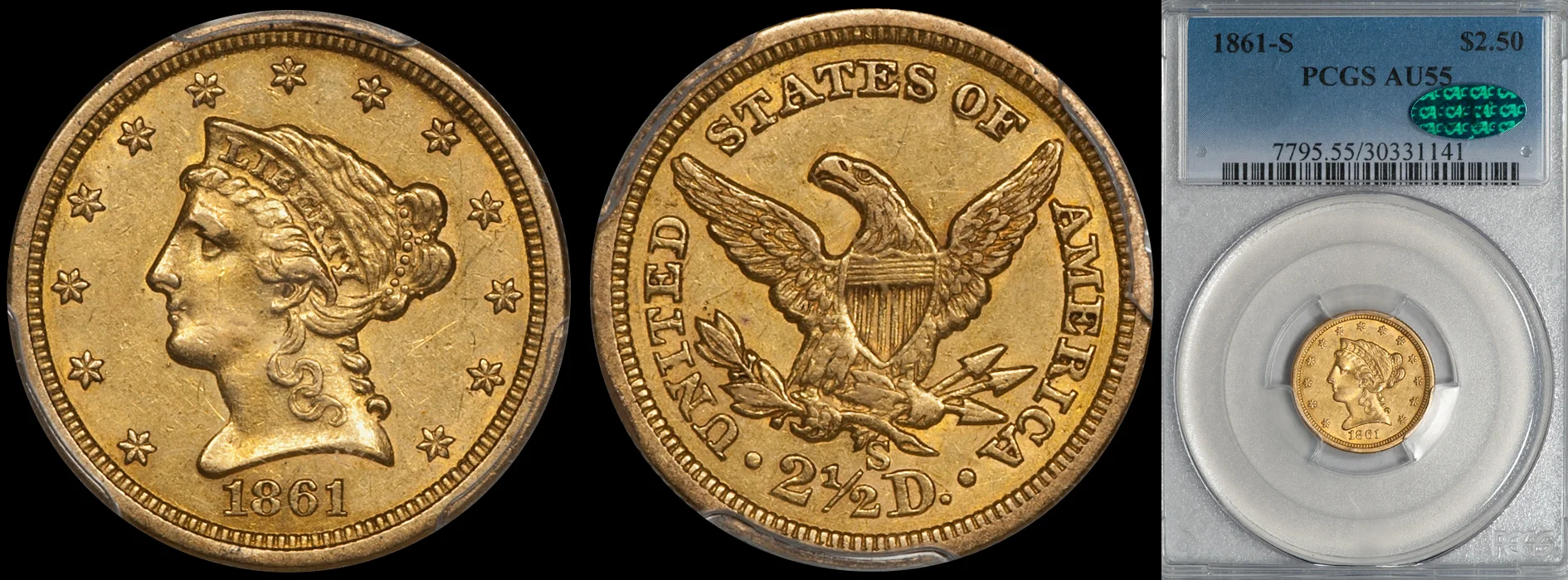 SOLD - $2.50 - 1861-S PCGS AU55 CAC