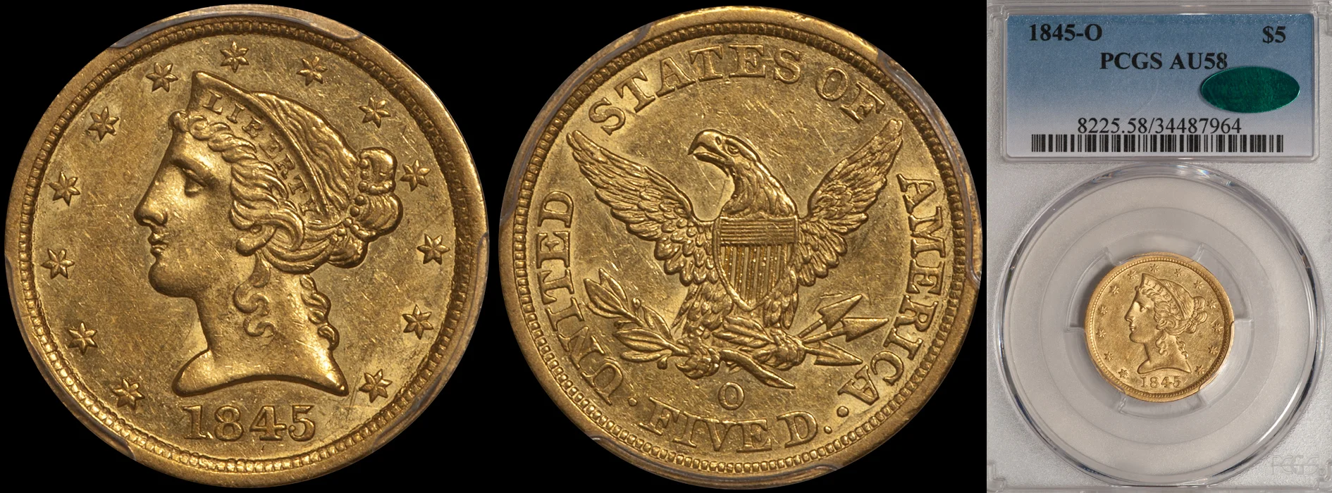 SOLD - $5.00 - 1845-O PCGS AU58 CAC