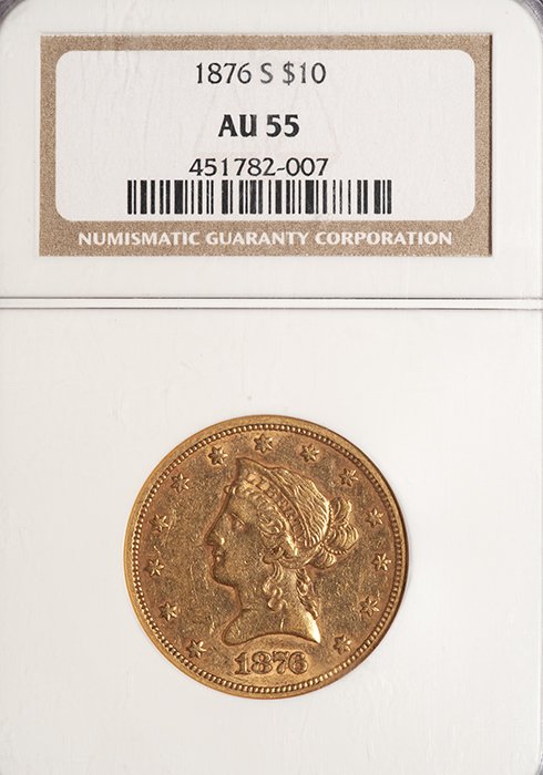 Eagle. 1876-S San Francisco $10 gold coin. NGC AU55.