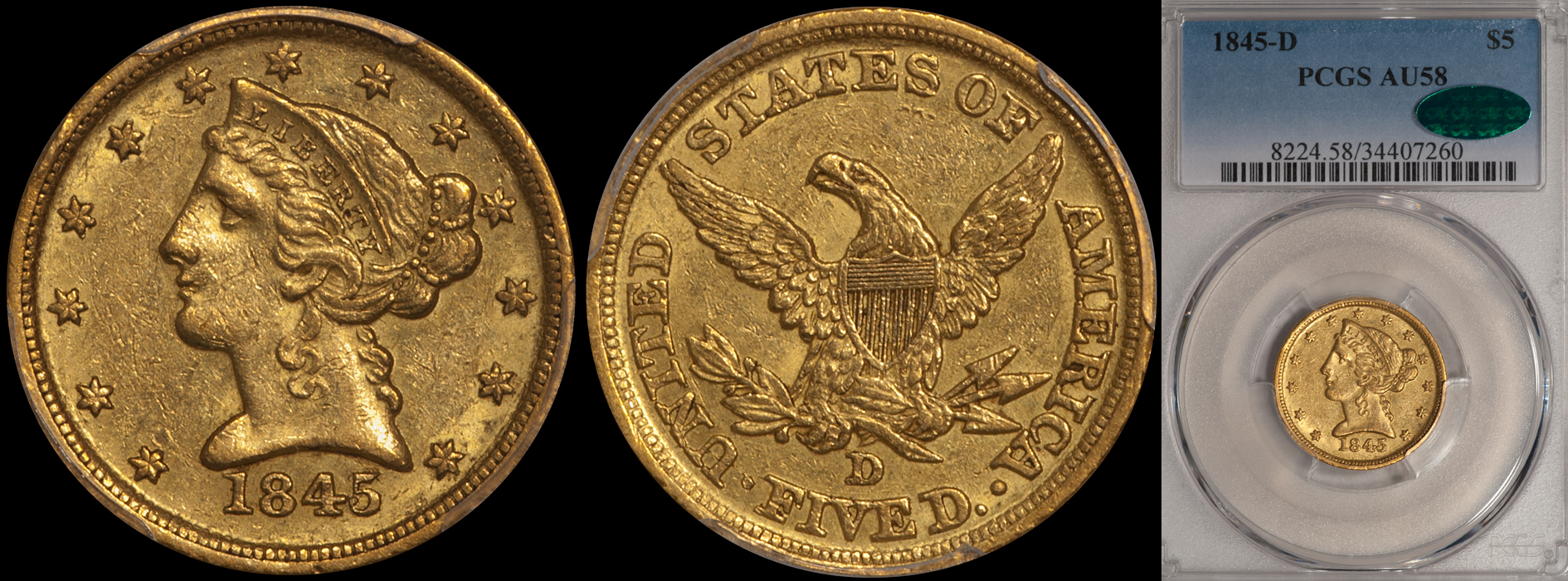 SOLD - $5.00 - 1845-D PCGS AU58 CAC