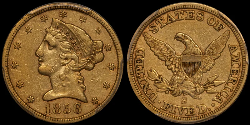 1856-S $5.00 PCGS EF40 CAC