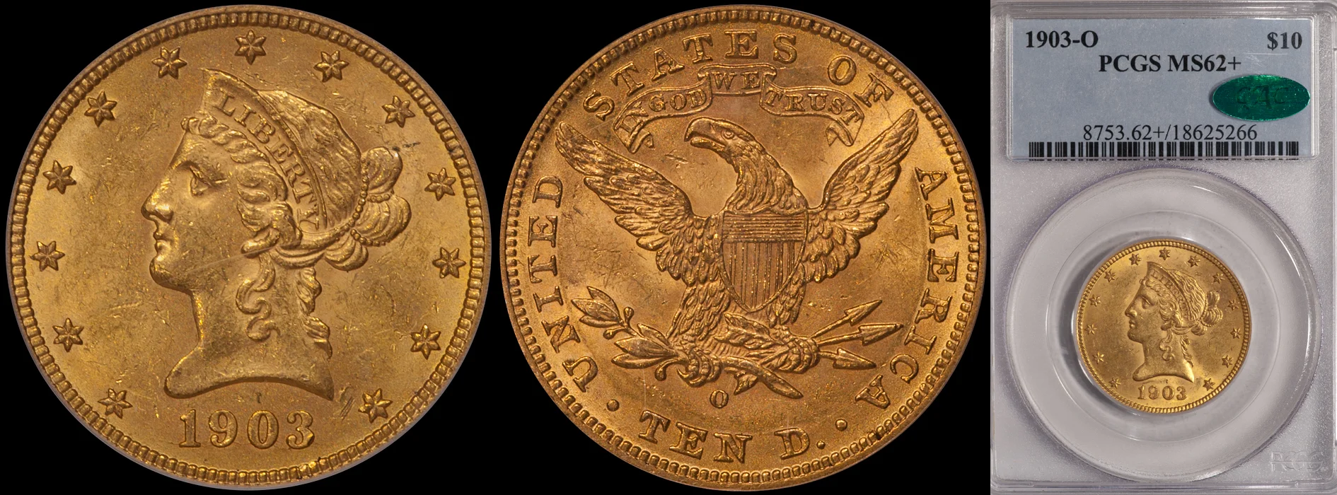 ON HOLD - $10.00 - 1903-O PCGS MS62+ CAC