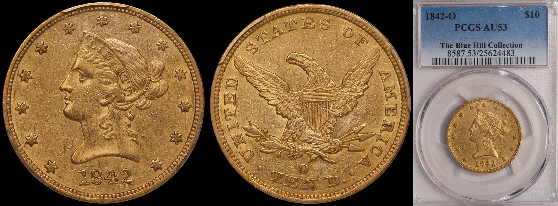 $10.00 - 1842-O PCGS AU53
