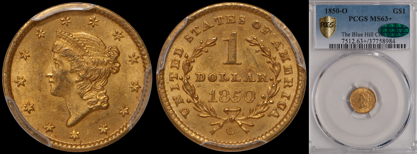 SOLD - $1.00 - 1850-O PCGS MS63+ CAC